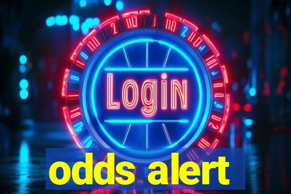 odds alert