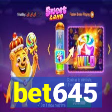 bet645