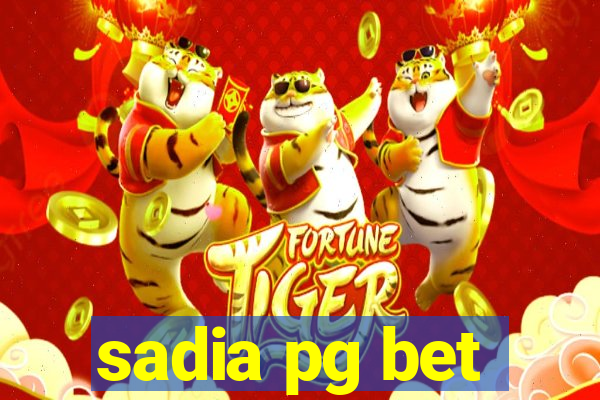 sadia pg bet