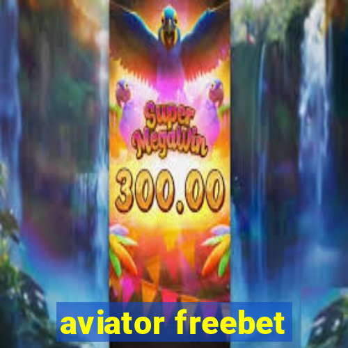 aviator freebet