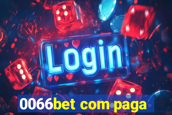 0066bet com paga