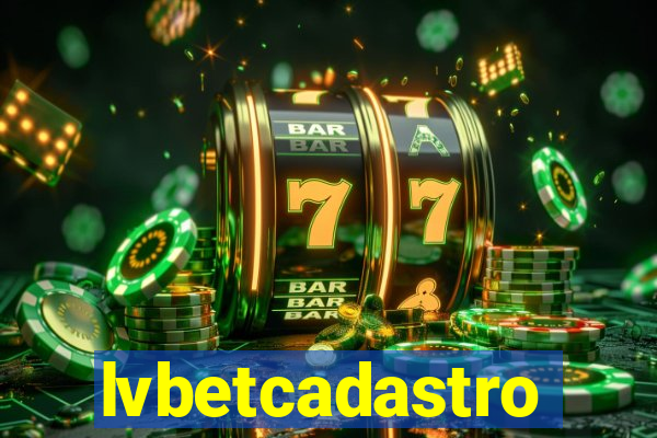 lvbetcadastro