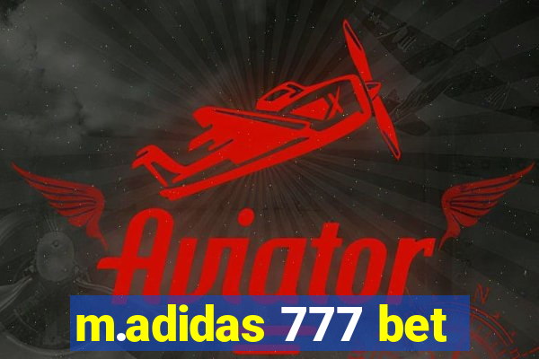 m.adidas 777 bet