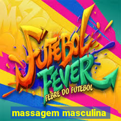 massagem masculina