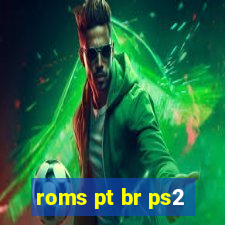 roms pt br ps2