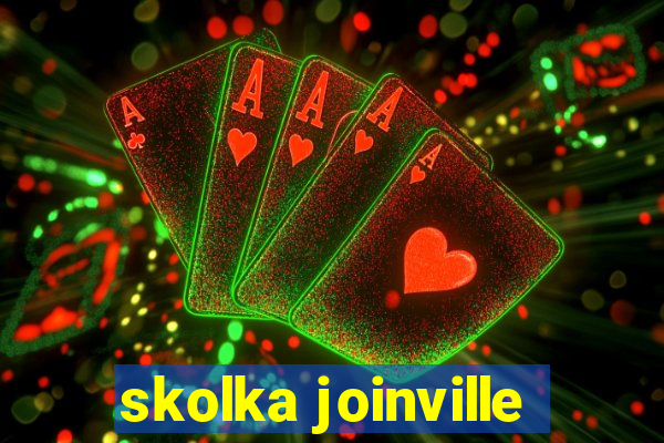 skolka joinville