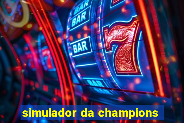 simulador da champions