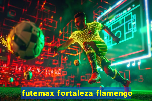 futemax fortaleza flamengo