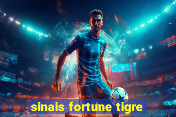 sinais fortune tigre