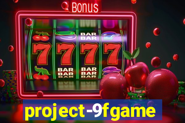 project-9fgame