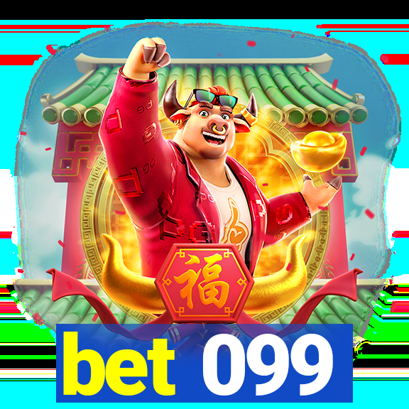 bet 099