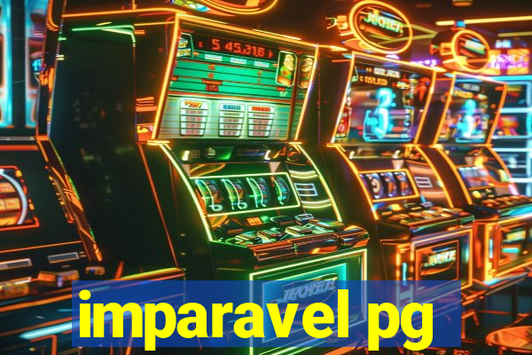 imparavel pg