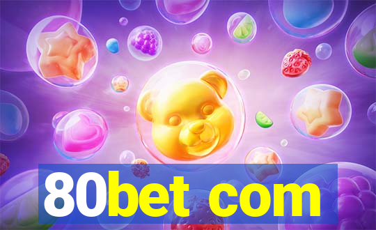 80bet com