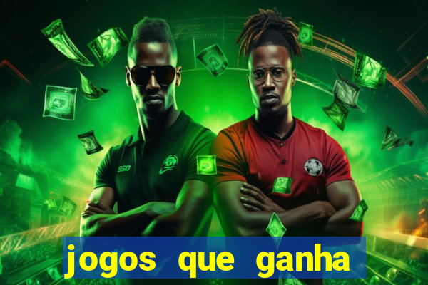 jogos que ganha dinheiro sem depositar