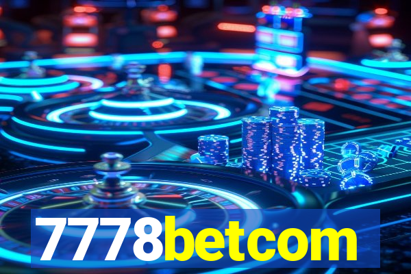 7778betcom