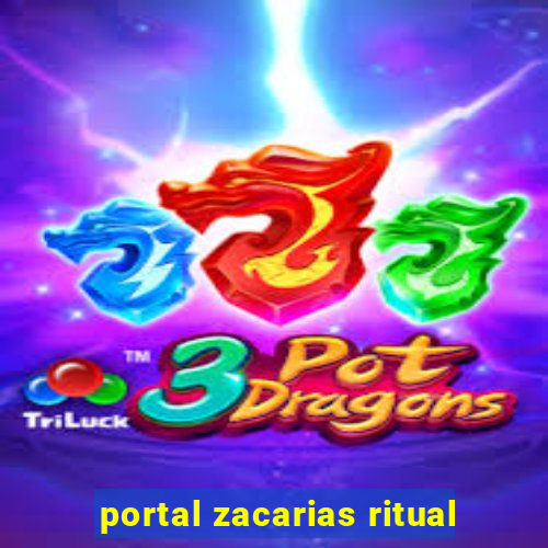 portal zacarias ritual