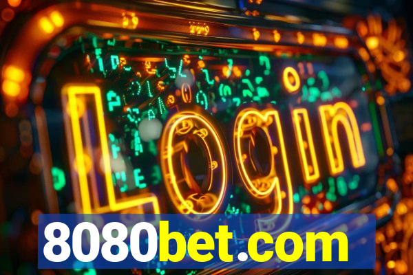 8080bet.com