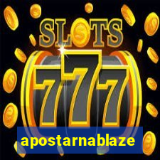 apostarnablaze