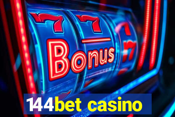 144bet casino