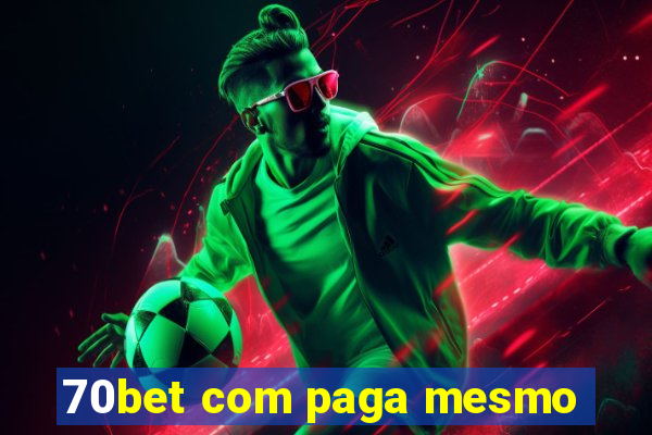 70bet com paga mesmo