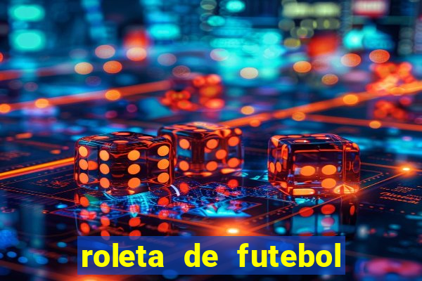 roleta de futebol carreira roleta