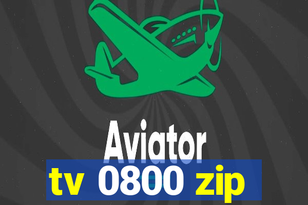 tv 0800 zip