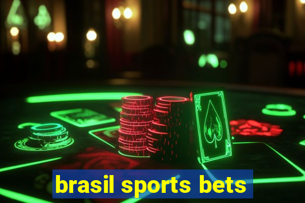 brasil sports bets