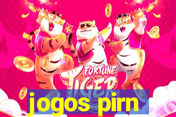 jogos pirn