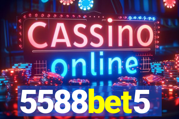 5588bet5