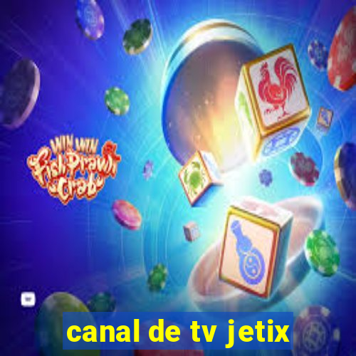 canal de tv jetix