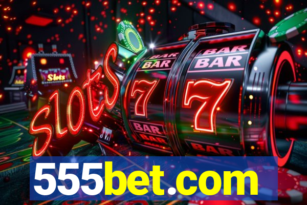 555bet.com