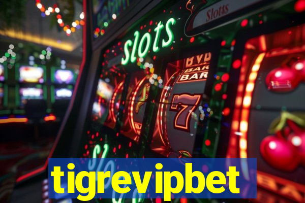 tigrevipbet