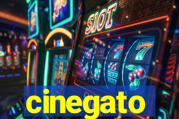 cinegato