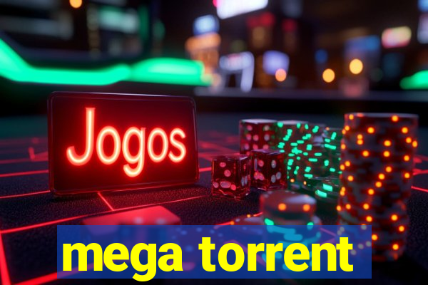 mega torrent