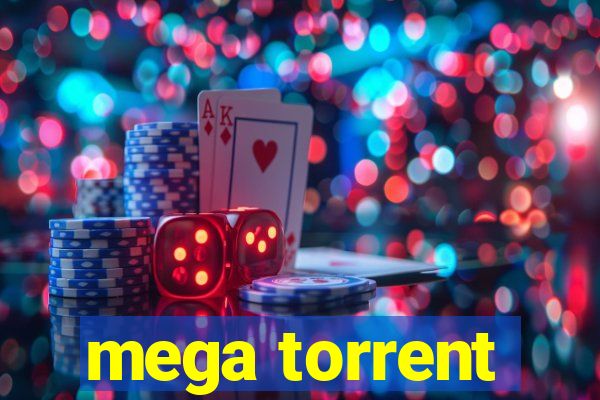 mega torrent