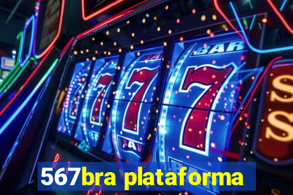 567bra plataforma