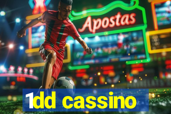 1dd cassino