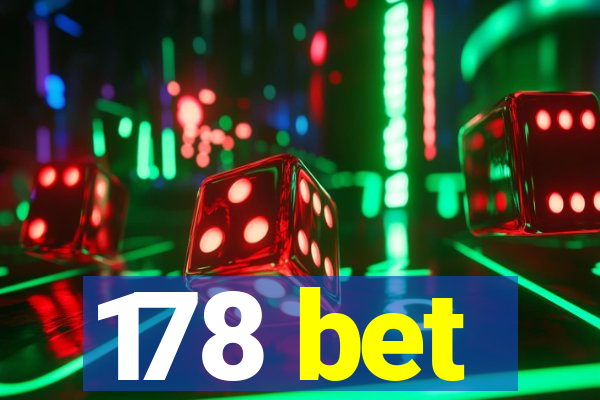 178 bet