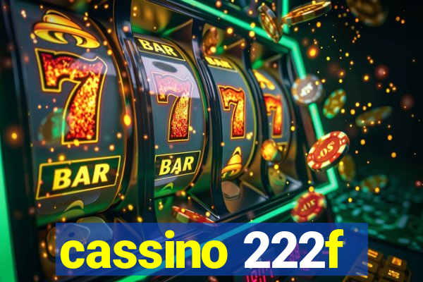 cassino 222f