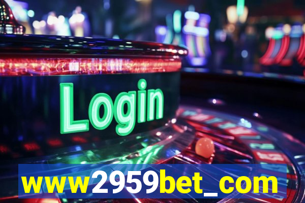 www2959bet_com