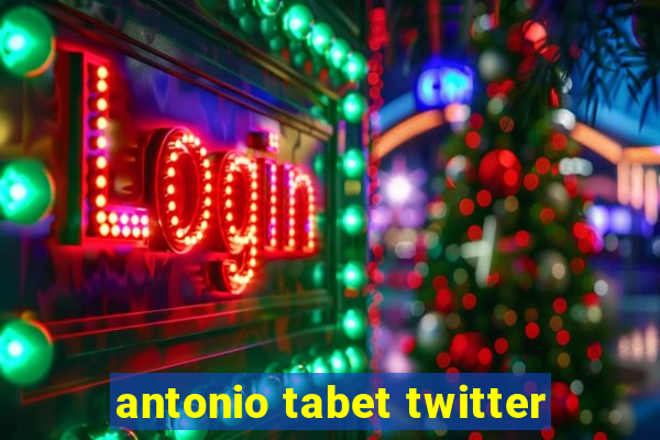 antonio tabet twitter