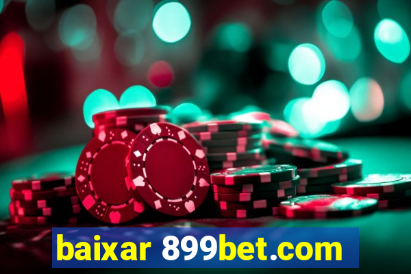 baixar 899bet.com