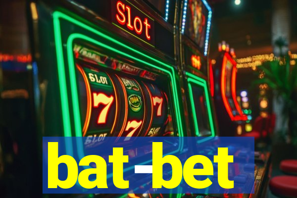 bat-bet