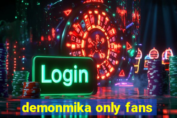 demonmika only fans