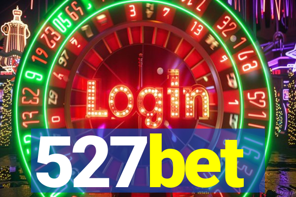 527bet