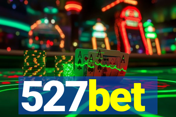 527bet