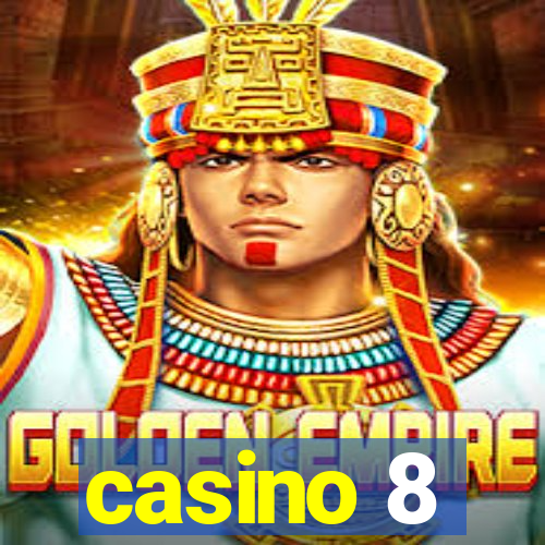 casino 8