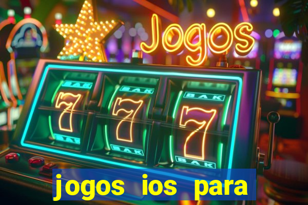 jogos ios para ganhar dinheiro