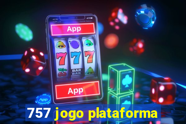 757 jogo plataforma