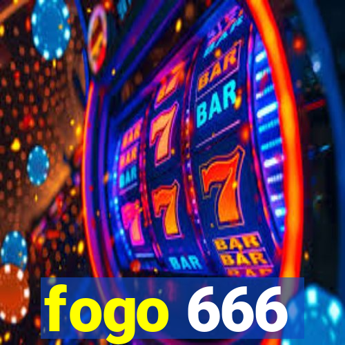 fogo 666